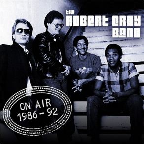 Download track Nothin' But A Woman (Live 1988) The Robert Cray Band