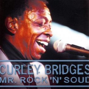Download track Ain't That Just Like A Woman Curley Bridges
