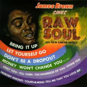 Download track Don't Be A Dropout James Brown