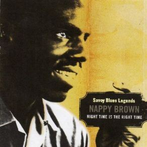 Download track I'M Getting Lonesome Nappy Brown