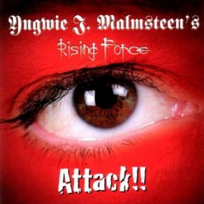 Download track Attack!! Yngwie J. Malmsteen'S Rising Force, Yngwie Malmsteen, Doogie White