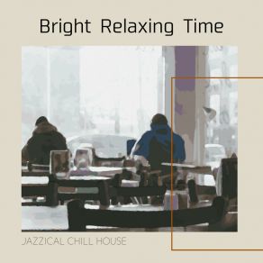 Download track A Barista's Vibes Jazzical Chill House