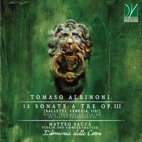 Download track Sonate A Tre - Sonata III In G Major, Op. 3 II. Allemanda, Allegro Matteo Saccà, L'armonia Delle Cetre