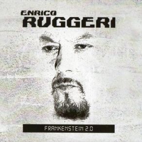 Download track Frankenstein Enrico Ruggeri