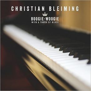 Download track Boogie Woogie On A Riff Christian Bleiming
