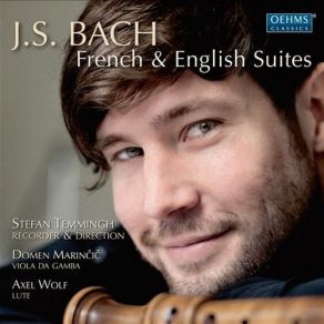 Download track English Suite No. 2 In A Minor, BWV 807 - II. Courante The Ensemble, Axel Wolf, Stefan Temmingh, Domen Marincic