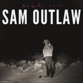 Download track She's Playing Hard To Get (Rid Of) Sam Outlaw
