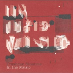Download track The Engine Trash Can Sinatras, The