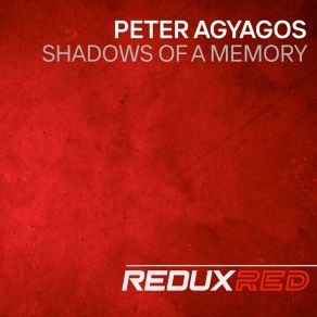 Download track Shadows Of A Memory Peter Agyagos