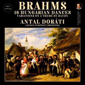 Download track 13 - Hungarian Dance No. 18 In D Major, Book IV, WoO 1 (Orchestra) - Molto Vivace (Orch. Dvořák) (2024 Remaster Johannes Brahms