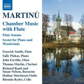 Download track Sonata For Flute, Violin And Piano, H. 254 - I. Allegro Poco Moderato Bohuslav Martinů, Sally Pinkas, Fenwick SmithPiano, Violin, Haldan Martinson