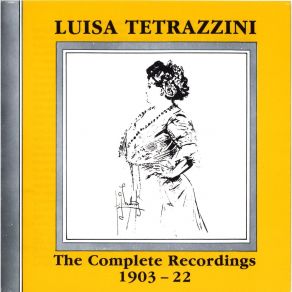 Download track 18. ARDON GLINCENSI - Donizetti - Lucia Luisa Tetrazzini