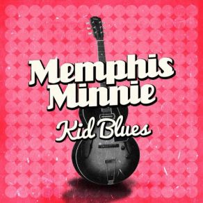 Download track I'm A Gamblin' Woman Memphis Minnie
