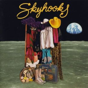 Download track Ego Is Not A Dirty Word Skyhooks