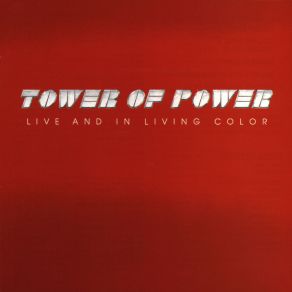 Download track You're Still A Young Man Tower Of Power