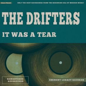 Download track I'm Not Worthy Of You The Drifters