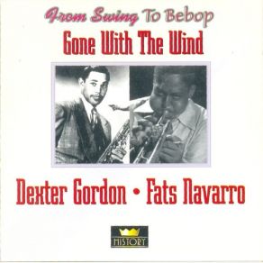 Download track I Can't Escape From You Fats Navarro, Dexter Gordon