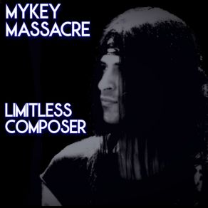 Download track Chillin' Like A Villain Mykey Massacre
