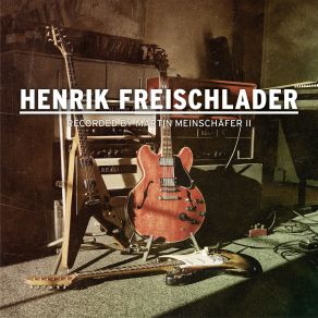 Download track Turn Back The Clock Henrik Freischlader