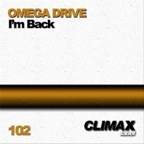 Download track I'M Back Omega Drive