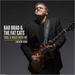 Download track Uma Bad Brad & The Fat Cats