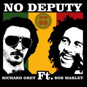 Download track No Deputy (Gold Fish Bring The Vibe Remix) Richard Grey
