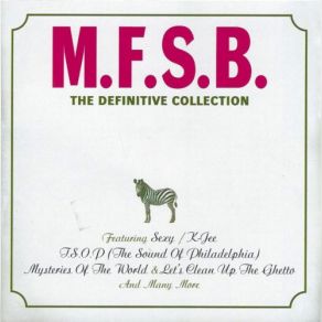 Download track T. S. O. P. (The Sound Of Philadelphia) Mfsb, M. F. S. B.The Three Degrees