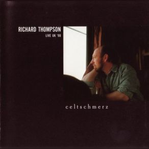 Download track How Will I Ever Be Simple Again Richard Thompson