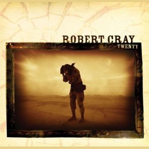 Download track I'm Walkin' Robert Cray