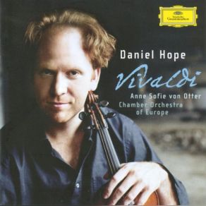 Download track Violin Concerto In E Minor, RV 273 - 1. Allegro Non Molto The Chamber Orchestra Of Europe, Daniel Hope