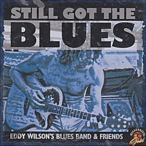 Download track Big Log Eddy Wilson's Blues Band, Eddy Wilson