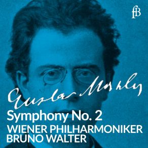 Download track 26 - Symphony No. 2 In C Minor ''Resurrection''- XXVI. Andante Moderato - Sehr Gemächlich Gustav Mahler