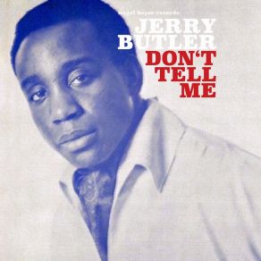 Download track Couldn't Go To Sleep Jerry Butler
