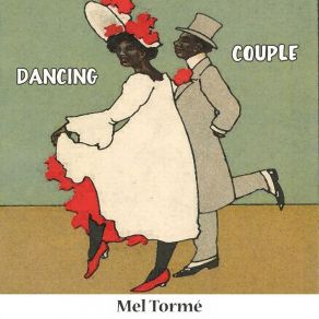 Download track Cheek To Cheek Mel TorméIrving Berlin
