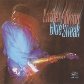Download track Should I Wait? Luther Allison