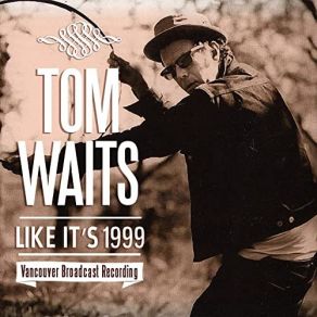 Download track 16 Shells From A Thirty-Ought-Six Tom Waits
