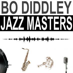 Download track Say Man Bo Diddley