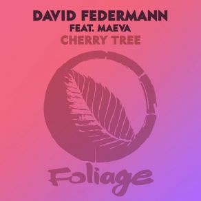 Download track Cherry Tree David Federmann