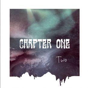 Download track Chapter One Chapter One