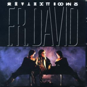 Download track I'll Try To Love Again (Bonus) F. R. David