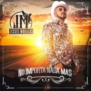 Download track Vengo A Ver Unos Ojos Jessie Morales El Original De La Sierra