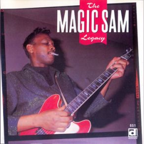 Download track Keep On Doin' What You're Doin' Magic Sam