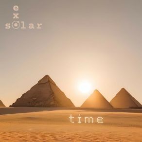 Download track At The End Of Time Exosolar
