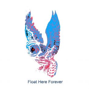 Download track Tranquilize Float Here Forever
