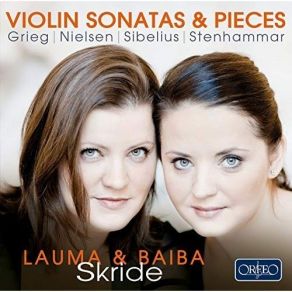 Download track 03. Violin Sonata No. 2 In G Major, Op. 13 - III. Allegro Animato Baiba Skride, Lauma Skride
