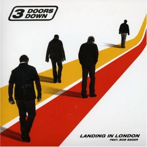 Download track Landing In London (Acoustic Version) 3 Doors Down