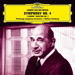 Download track Symphony No. 4 In B-Flat Major, Op. 60: 1. Adagio - Allegro Vivace William Steinberg, Pittsburgh Symphony Orchestra