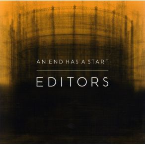Download track An End Has A Start Editors