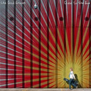 Download track I Don't Know Where To Start The Good Graces