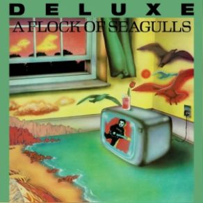 Download track (It's Not Me) Talking (Single Edit) A Flock Of Seagulls